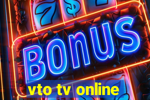 vto tv online